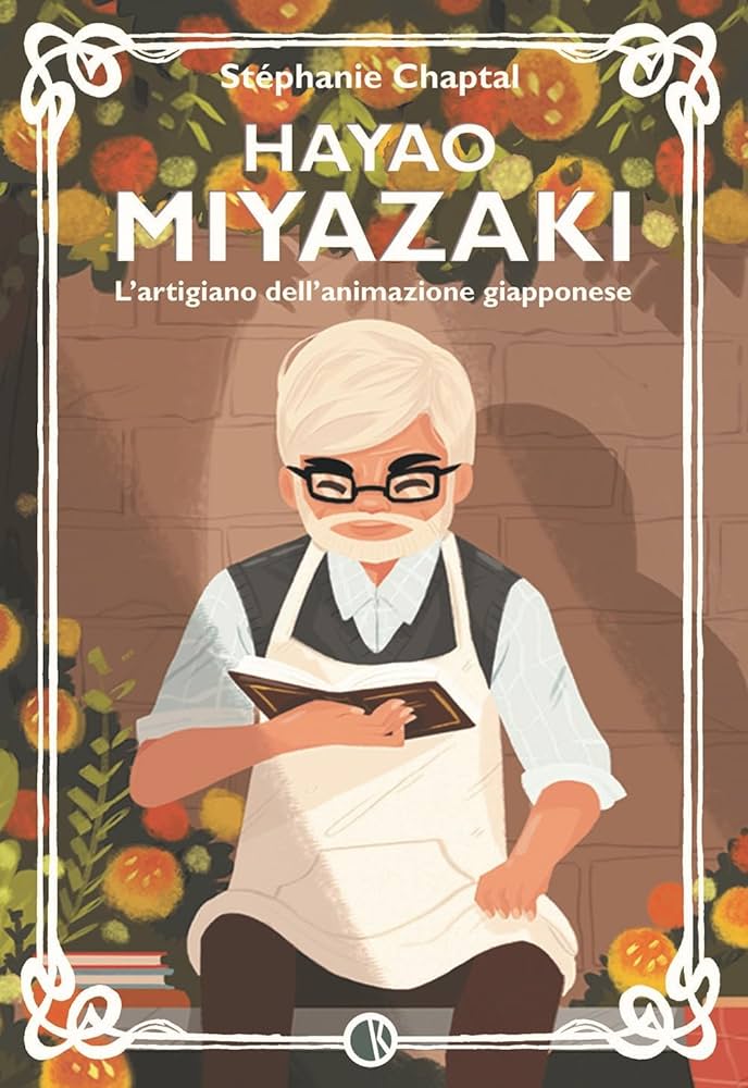 Kappalab - Hayao Miyazaki. L’artigiano dell’animazione giapponese